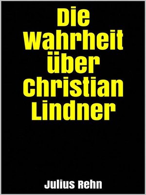 cover image of Die Wahrheit über Christian Lindner